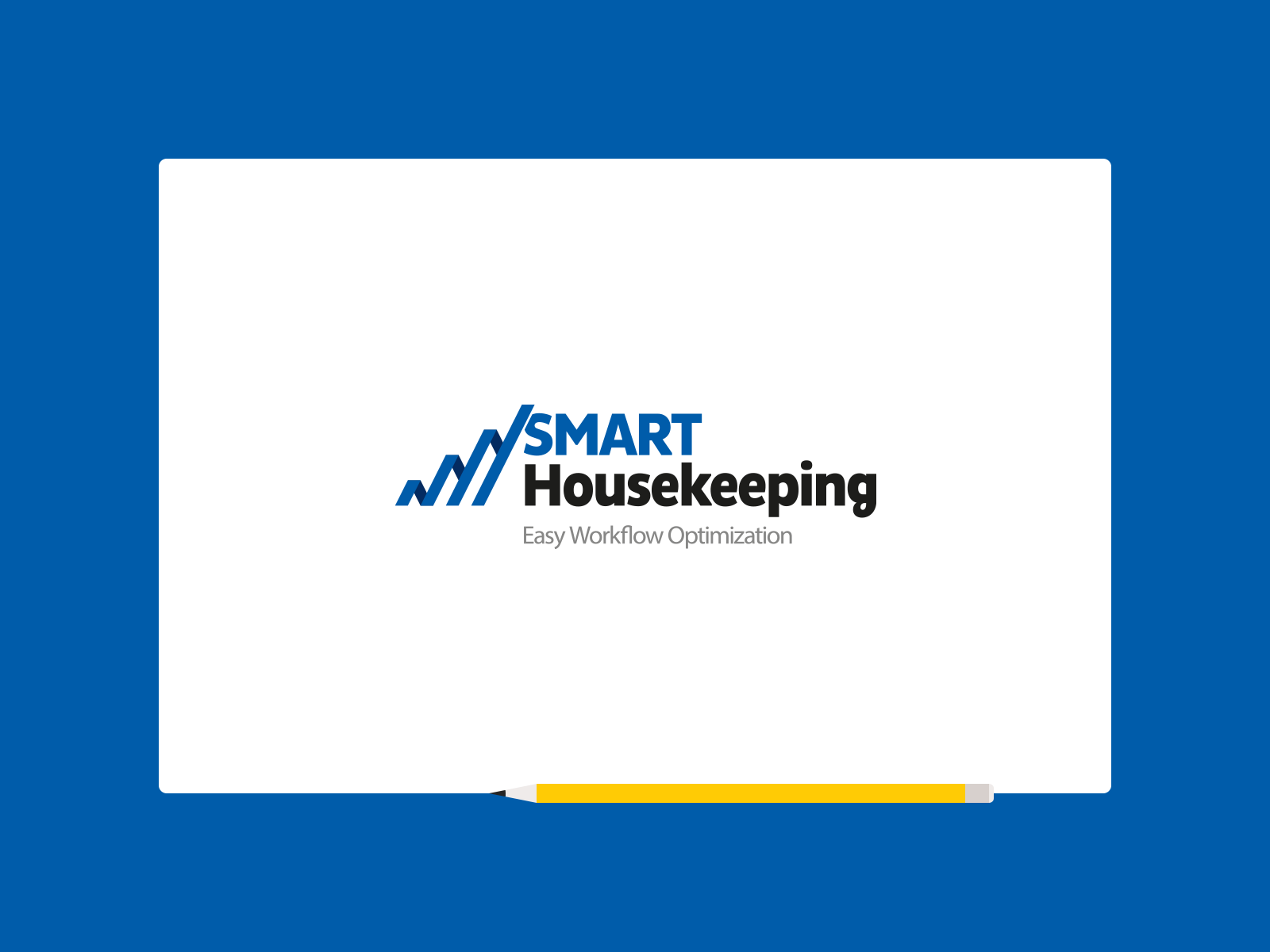 » Smart Housekeeping